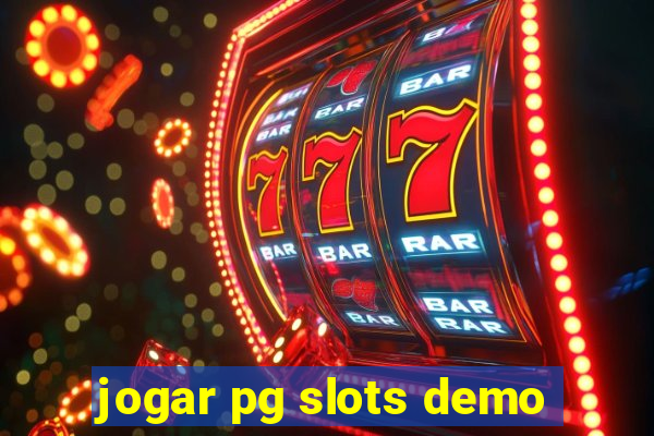 jogar pg slots demo