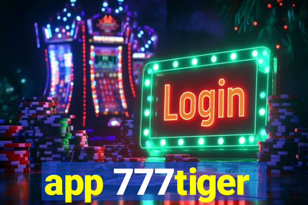 app 777tiger