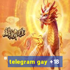 telegram gay +18