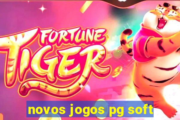 novos jogos pg soft