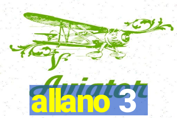 allano 3