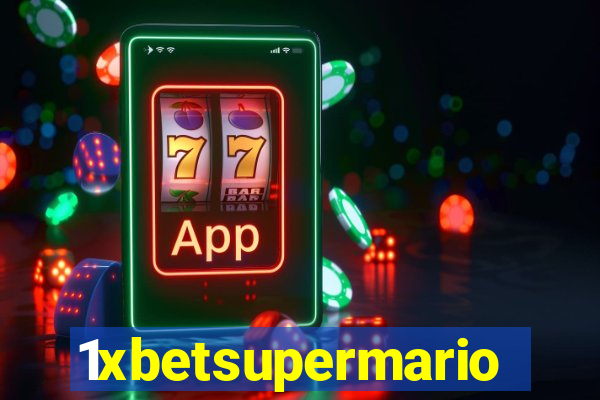 1xbetsupermario