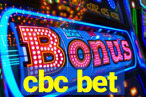 cbc bet