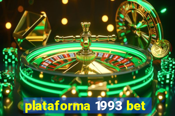 plataforma 1993 bet