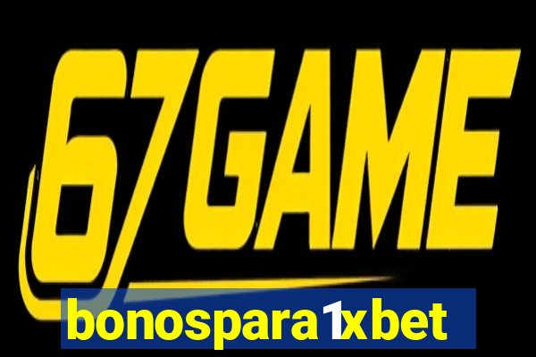 bonospara1xbet