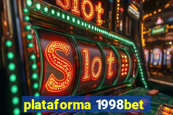 plataforma 1998bet