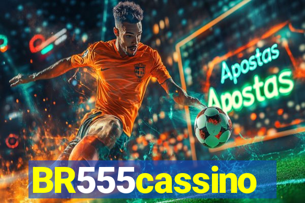 BR555cassino