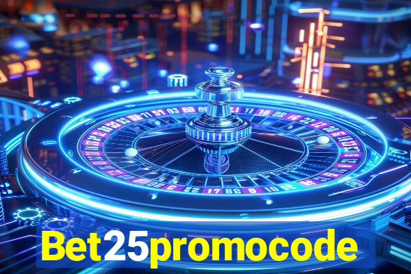 Bet25promocode