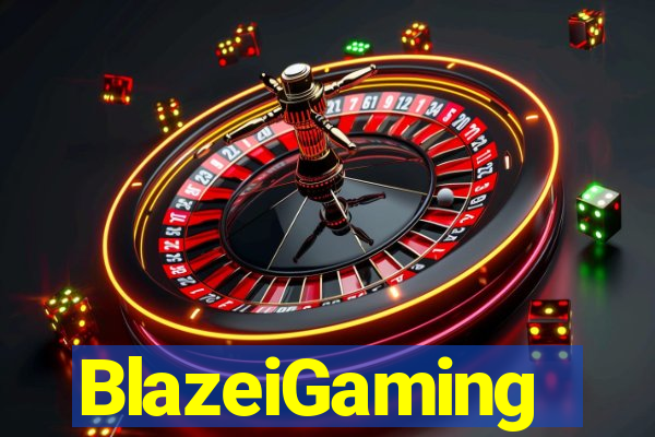 BlazeiGaming