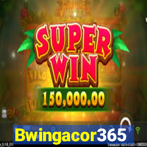 Bwingacor365