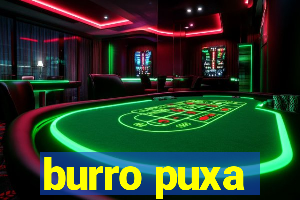 burro puxa