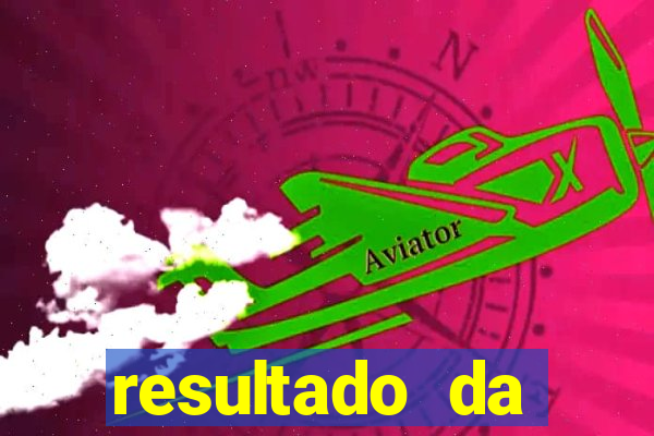 resultado da poderosa do vale