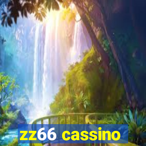 zz66 cassino