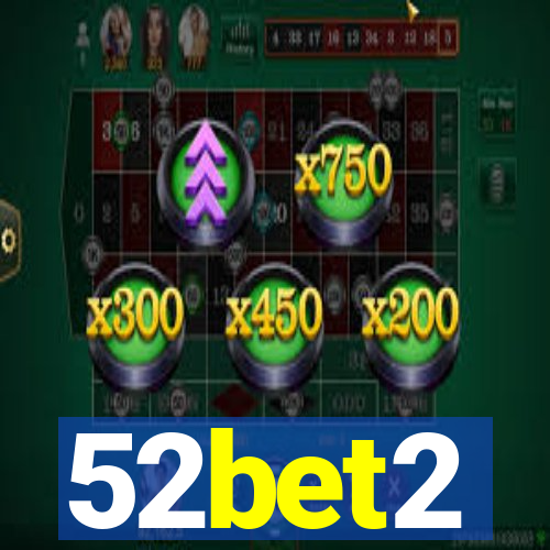 52bet2