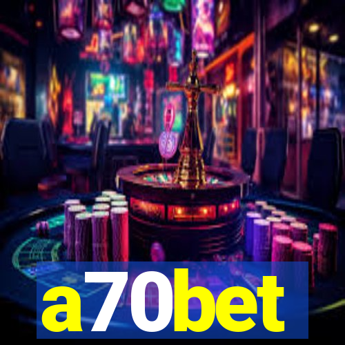 a70bet