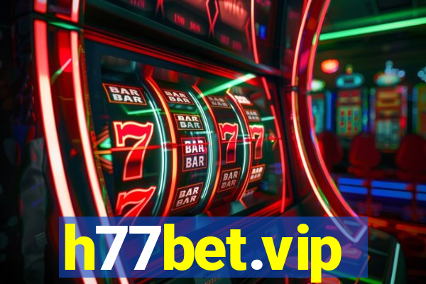 h77bet.vip