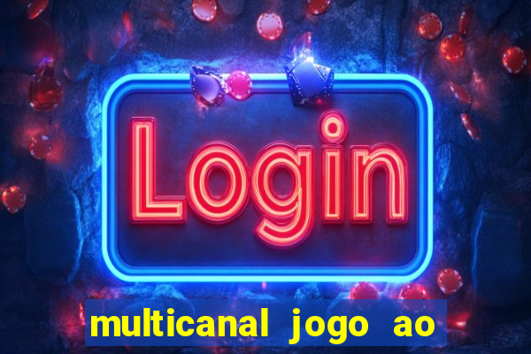 multicanal jogo ao vivo grêmio