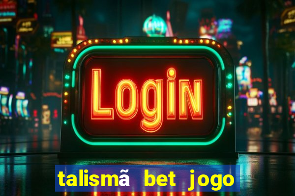 talismã bet jogo do bicho