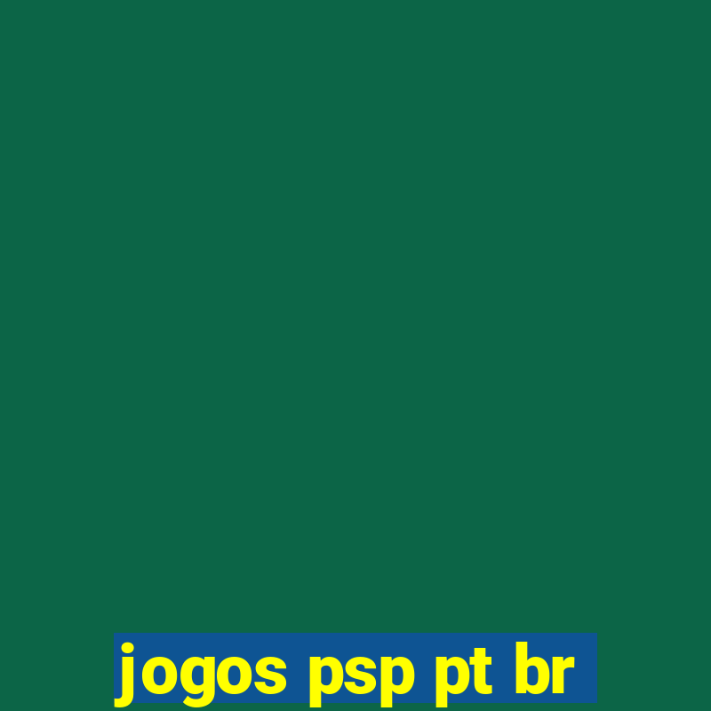 jogos psp pt br