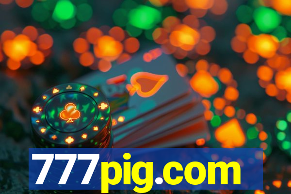 777pig.com