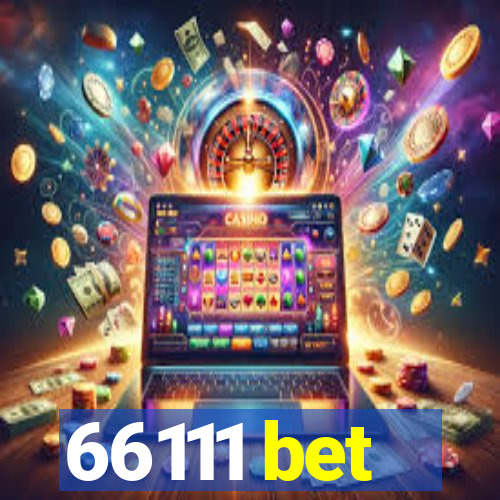 66111 bet