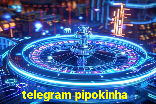 telegram pipokinha