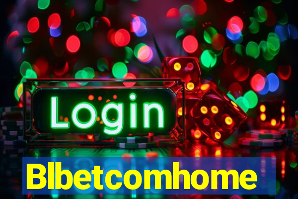 Blbetcomhome