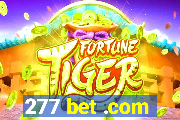 277 bet .com