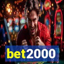 bet2000