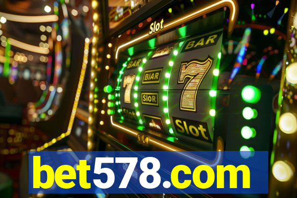 bet578.com