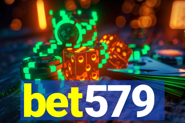 bet579