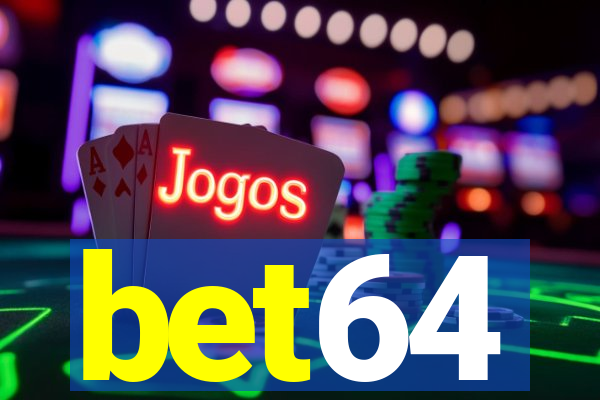 bet64