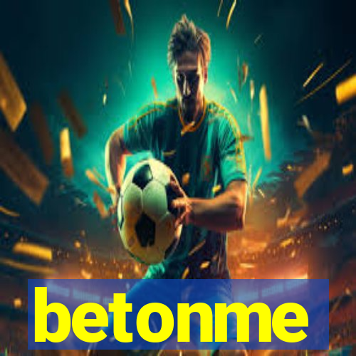 betonme