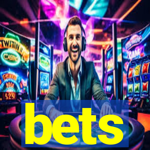 bets