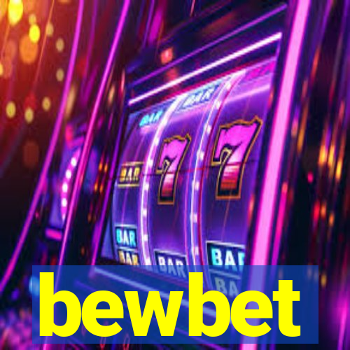 bewbet