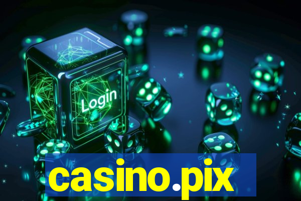 casino.pix