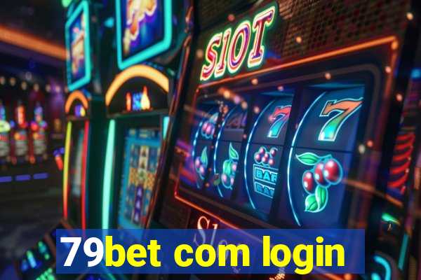 79bet com login