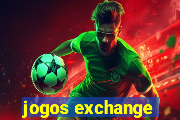 jogos exchange