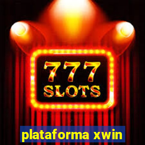 plataforma xwin