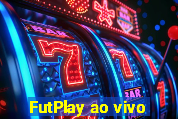 FutPlay ao vivo