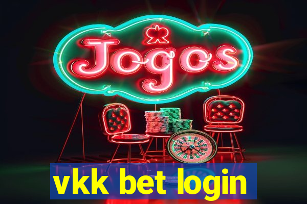 vkk bet login