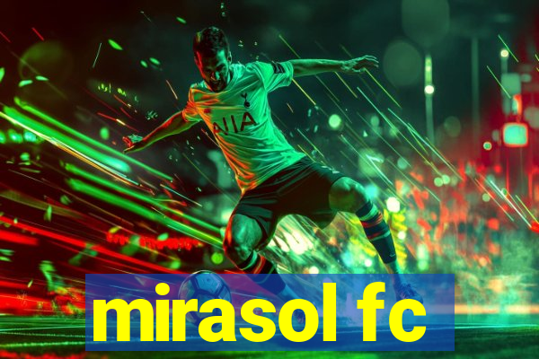 mirasol fc