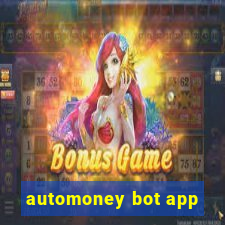 automoney bot app