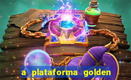 a plataforma golden slots paga mesmo