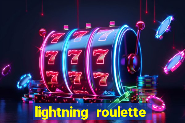 lightning roulette como jogar