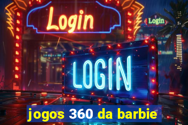 jogos 360 da barbie