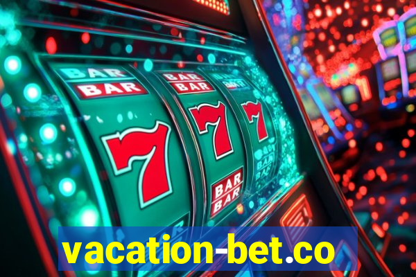 vacation-bet.com