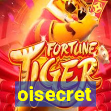 oisecret