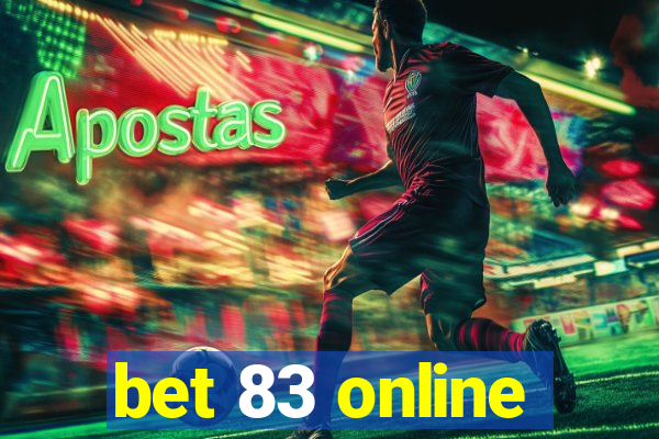 bet 83 online