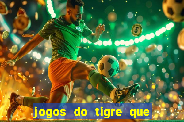 jogos do tigre que dao bonus no cadastro